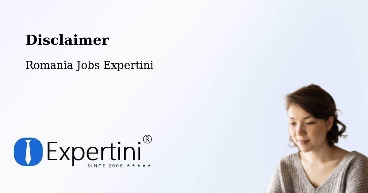 Disclaimer – Plugari - Romania Jobs Expertini