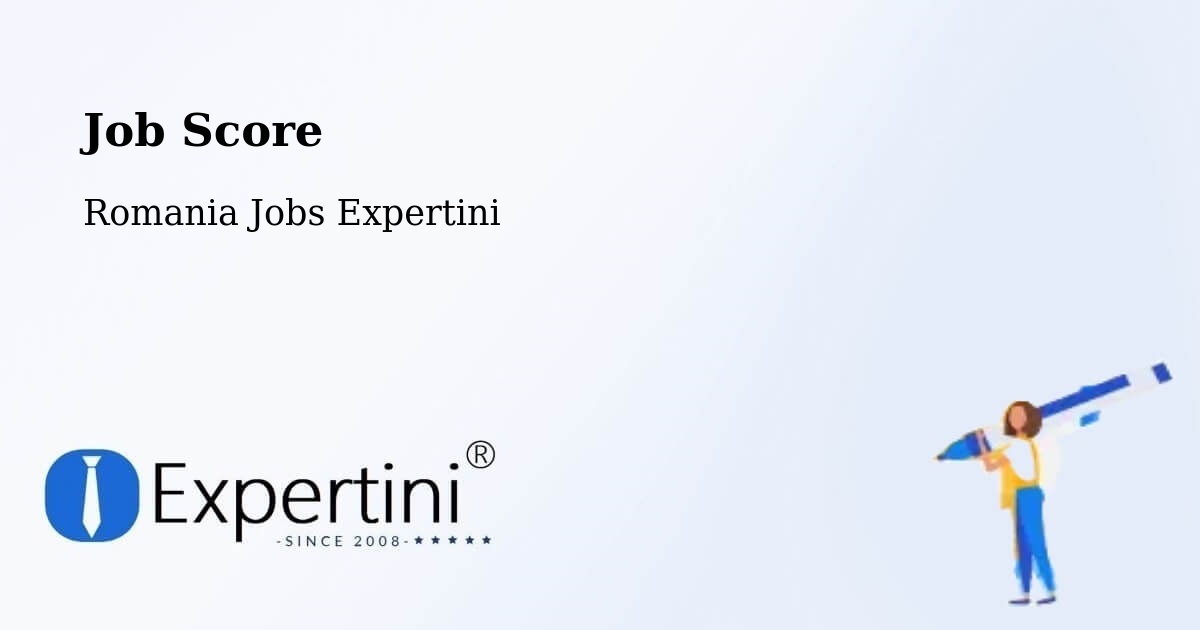Job Score & Job Description Score Tool – Plugari - Romania Jobs Expertini