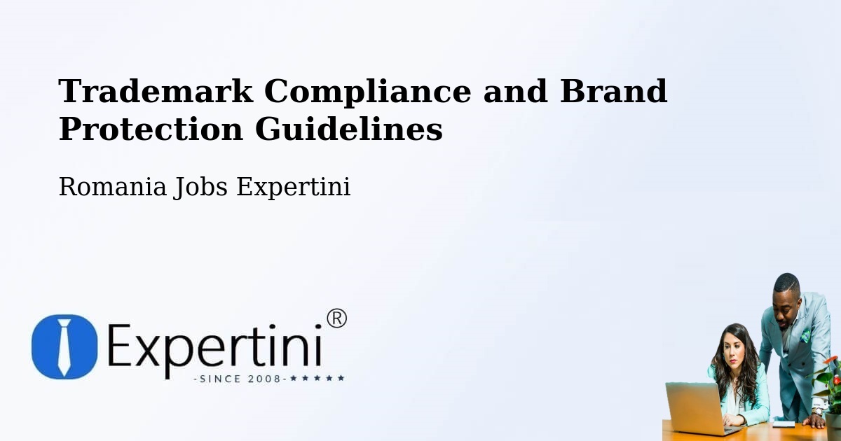 Trademark & Brand Protection Guidelines – Plugari - Romania Jobs Expertini
